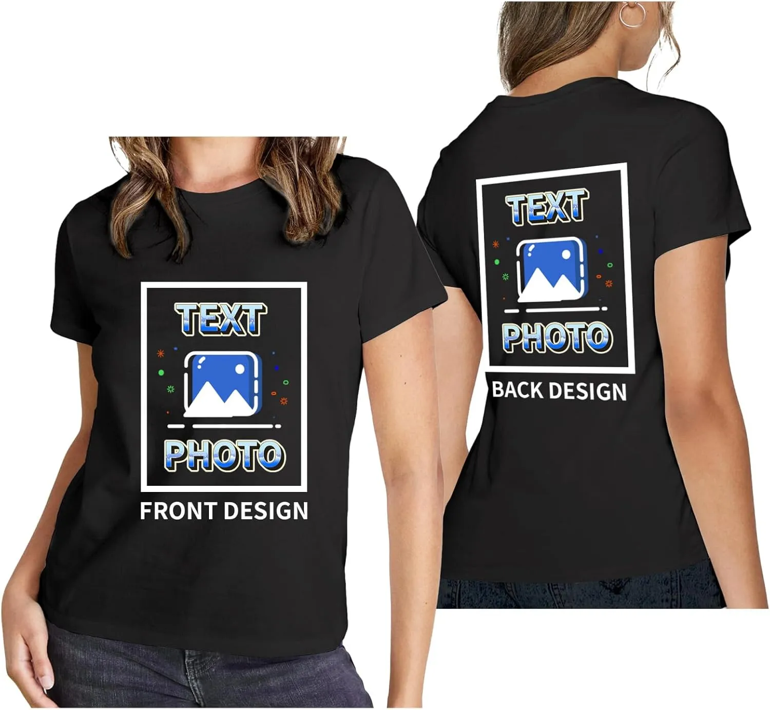Custom T-Shirts Personalized Women Crewneck T Shirts Front and Back Printed T Shirt Supports Picture Text, and Image