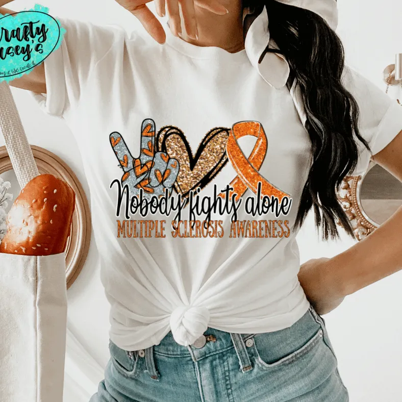 Multiple Sclerosis Awareness Nobody Fights Alone- Ribbon-Unisex T-shirts